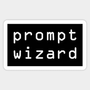 Prompt Wizard Magnet